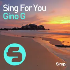 Sing for You - Single by Gino G album reviews, ratings, credits