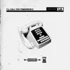 I'll Call You Tomorrow II album lyrics, reviews, download