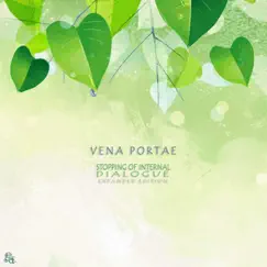 Stopping of Internal Dialogue Expanded Edition by Vena Portae album reviews, ratings, credits