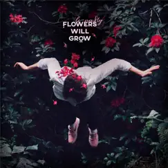 Flowers Will Grow by Le-Nasty album reviews, ratings, credits