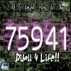 75941-Diboll 4 Life (feat. Eriq La'shay) Song Lyrics