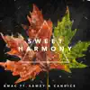 Sweet Harmony (feat. Samzy & Candice) - Single album lyrics, reviews, download