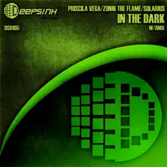 In the Dark (Arturo Bernal Remix) Song Lyrics