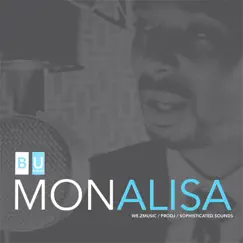 B U : Monalisa (feat. Allison James & We.zmusic) Song Lyrics