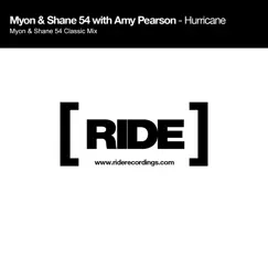 Hurricane (feat. Amy Pearson) [Myon & Shane 54 Classic Mix] - Single by Myon & Shane54 album reviews, ratings, credits