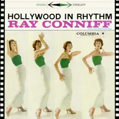 Hollywood In Rhythm by Ray Conniff and His Orchestra album reviews, ratings, credits