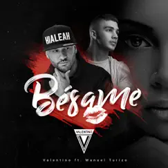Bésame (feat. Manuel Turizo) - Single by Valentino album reviews, ratings, credits