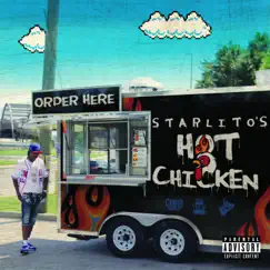 Hot Chicken by Starlito album reviews, ratings, credits
