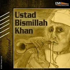 Ustad Bismillah Khan by Ustad Bismillah Khan album reviews, ratings, credits