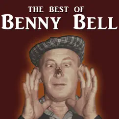 The Best of Benny Bell by Benny Bell album reviews, ratings, credits