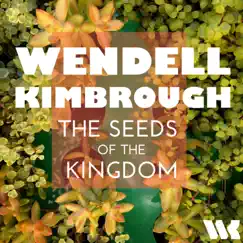 The Seeds of the Kingdom Song Lyrics