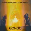 Cuando Faltan Las Palabras album lyrics, reviews, download