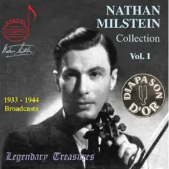 Nathan Milstein Collection, Vol. 1 (Live) by Nathan Milstein & Artur Rodzinski album reviews, ratings, credits
