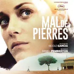 Mal de pierres (Bande originale du film) by Daniel Pemberton album reviews, ratings, credits