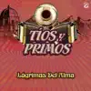 Lágrimas Del Alma - Single album lyrics, reviews, download