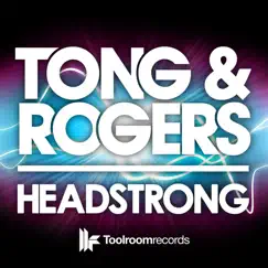 Headstrong - EP by Pete Tong & Paul Rogers album reviews, ratings, credits