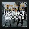 Instinct Groove - Single album lyrics, reviews, download