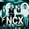 This is NCX album lyrics, reviews, download