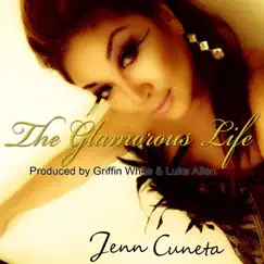 The Glamorous Life (Griffin White & Luke Allen Big Room Mix) Song Lyrics