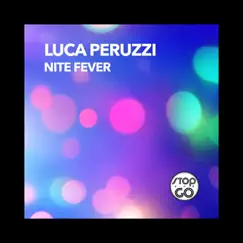 Nite Fever (Peruz Mix) Song Lyrics