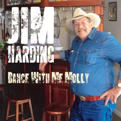 Dance with Me Molly by Jim Harding album reviews, ratings, credits