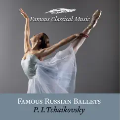 Famous Russian Ballets by Klaus-Peter Hahn & Radio Symphony Orchestra Moscow album reviews, ratings, credits