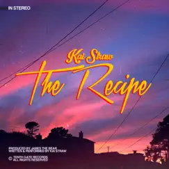 The Recipe - Single by Kai Straw album reviews, ratings, credits