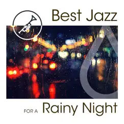 Best Jazz for a Rainy Night by Various Artists album reviews, ratings, credits