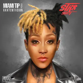 Str8 Shot (feat. XXXTENTACION) - Single by Miami Tip album download