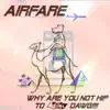 HippuHoppuOtaku (AirFare Why Are You Not Hip to Nasa8 Dawg) - Single album lyrics, reviews, download