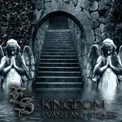 Kingdom - Single by Evans and Stokes album reviews, ratings, credits