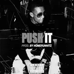 Push It Song Lyrics