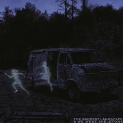 Split EP by The Saddest Landscape & We Were Skeletons album reviews, ratings, credits