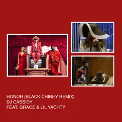 Honor (feat. Grace & Lil Yachty) [Black Chiney Remix] - Single by DJ Cassidy album reviews, ratings, credits