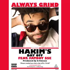 Day Off (feat. Fatboy SSE) - Single by HAKIM album reviews, ratings, credits