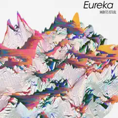 Eureka by Mantis Ritual album reviews, ratings, credits