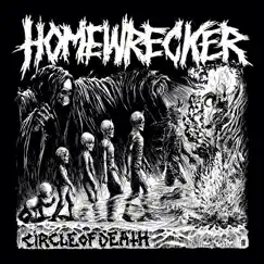 Circle of Death by HOMEWRECKER album reviews, ratings, credits
