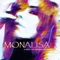 Monalisa by Prodj & We.zmusic album reviews, ratings, credits