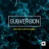 Subversion - Single album lyrics, reviews, download