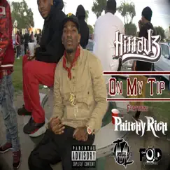 On My Tip (feat. Philty Rich) - Single by Hitta J3 album reviews, ratings, credits