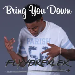 Bring You Down Song Lyrics