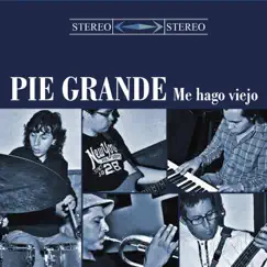 Me Hago Viejo (Deluxe Live Version) by Pie Grande album reviews, ratings, credits