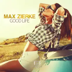Good Life (Dan Jander Euphoric Remix) Song Lyrics