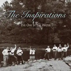The One in the Water by The Inspirations album reviews, ratings, credits