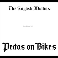 Pedos on Bikes Song Lyrics