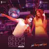 Beech Beech Mein (From "Jab Harry Met Sejal") - Single album lyrics, reviews, download