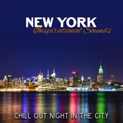 New York Inspirational Sounds: Chill Out Night in the City – Cool Jazz Lounge, Instrumental Vibes, Smooth Bar Sounds, Mood & Mellow Sax by Jazz Relax Academy album reviews, ratings, credits