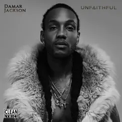 Unfaithful by Damar Jackson album reviews, ratings, credits