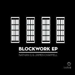 Blockwork - Single by Nathan G & James Chappell album reviews, ratings, credits