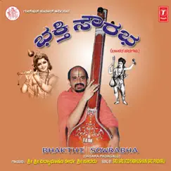 Bhakthi Sowrabha - Single by Vidyabhushana album reviews, ratings, credits